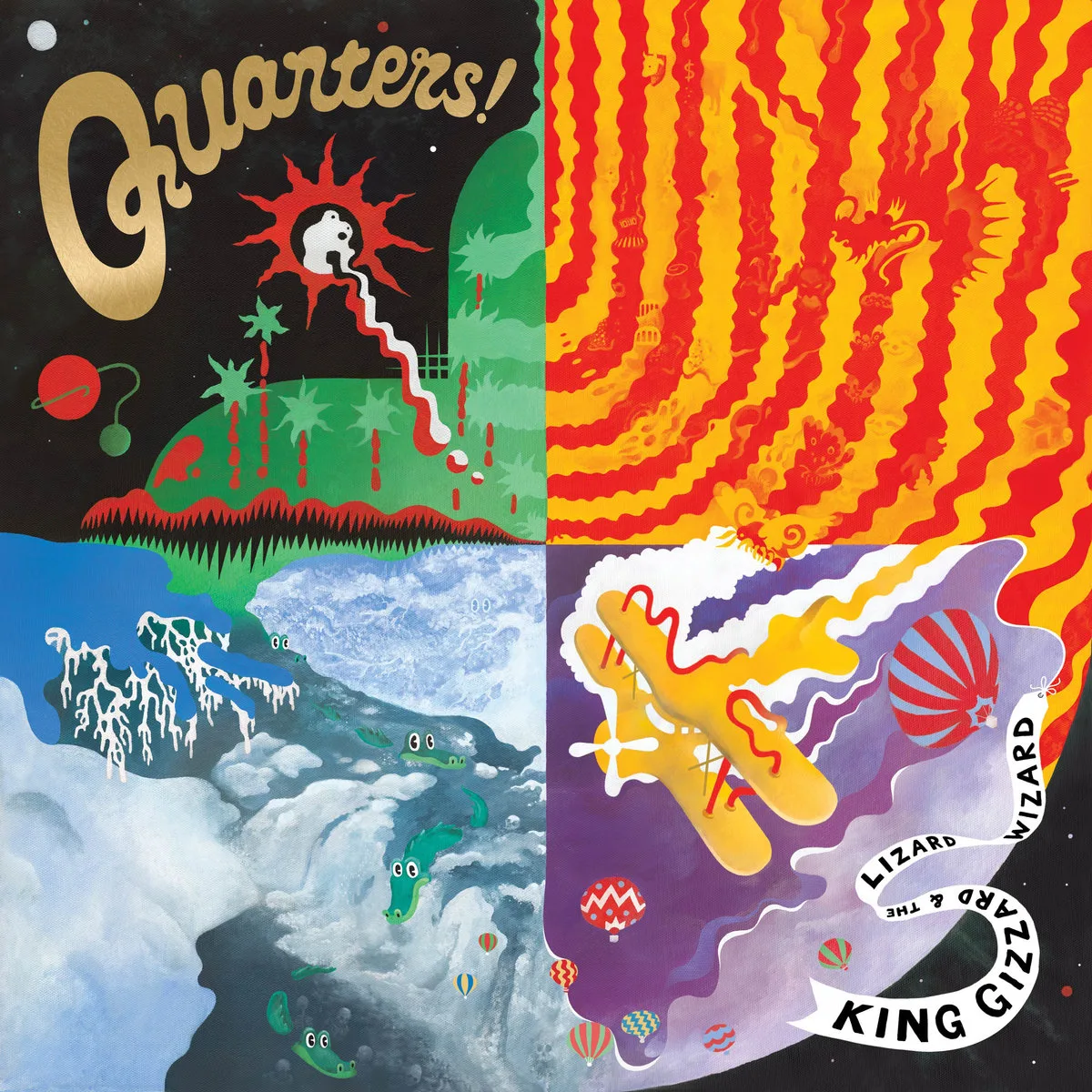 Quarters - King Gizzard and the Lizard Wizard
